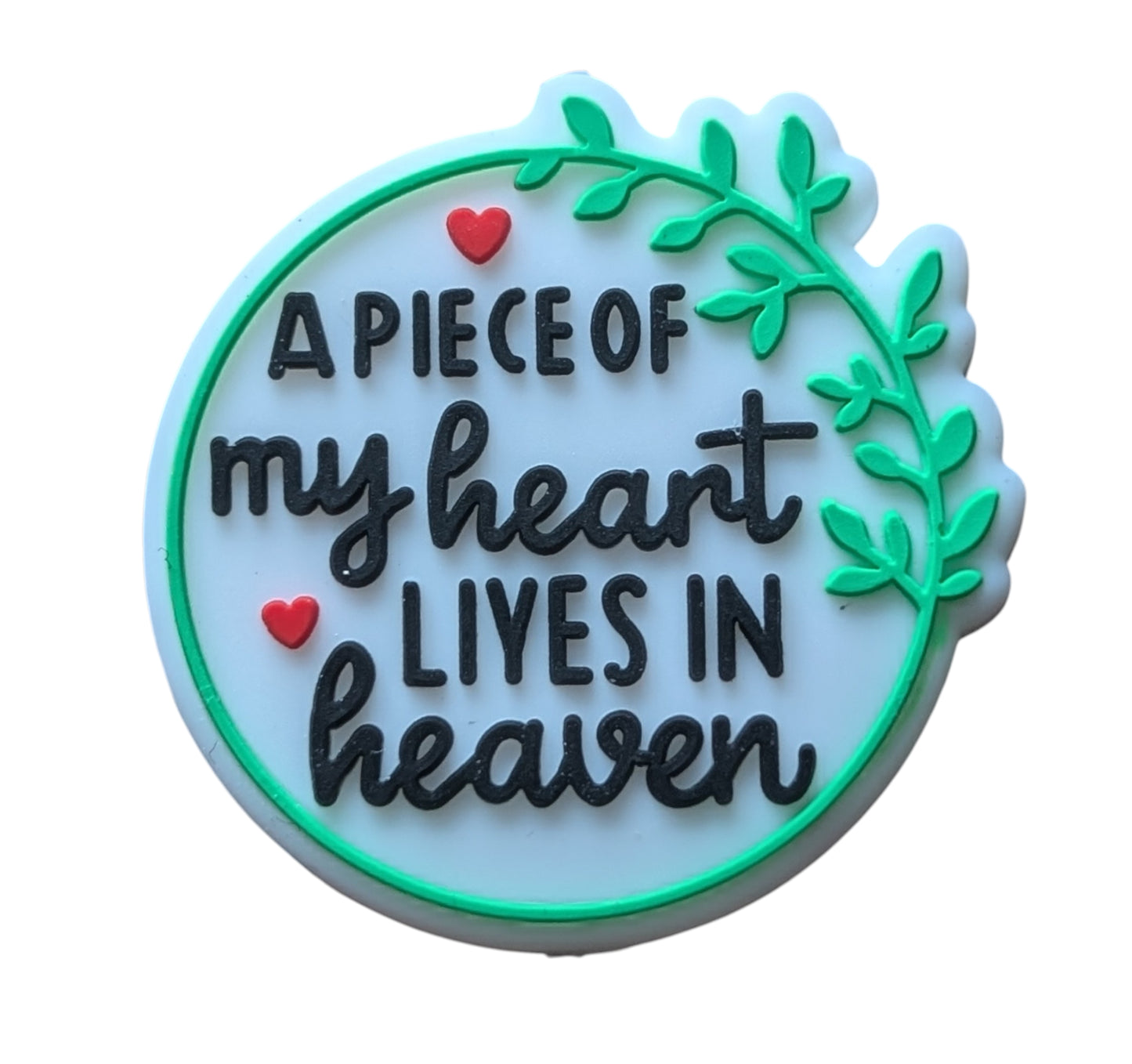 A piece of my heart Lives in heaven