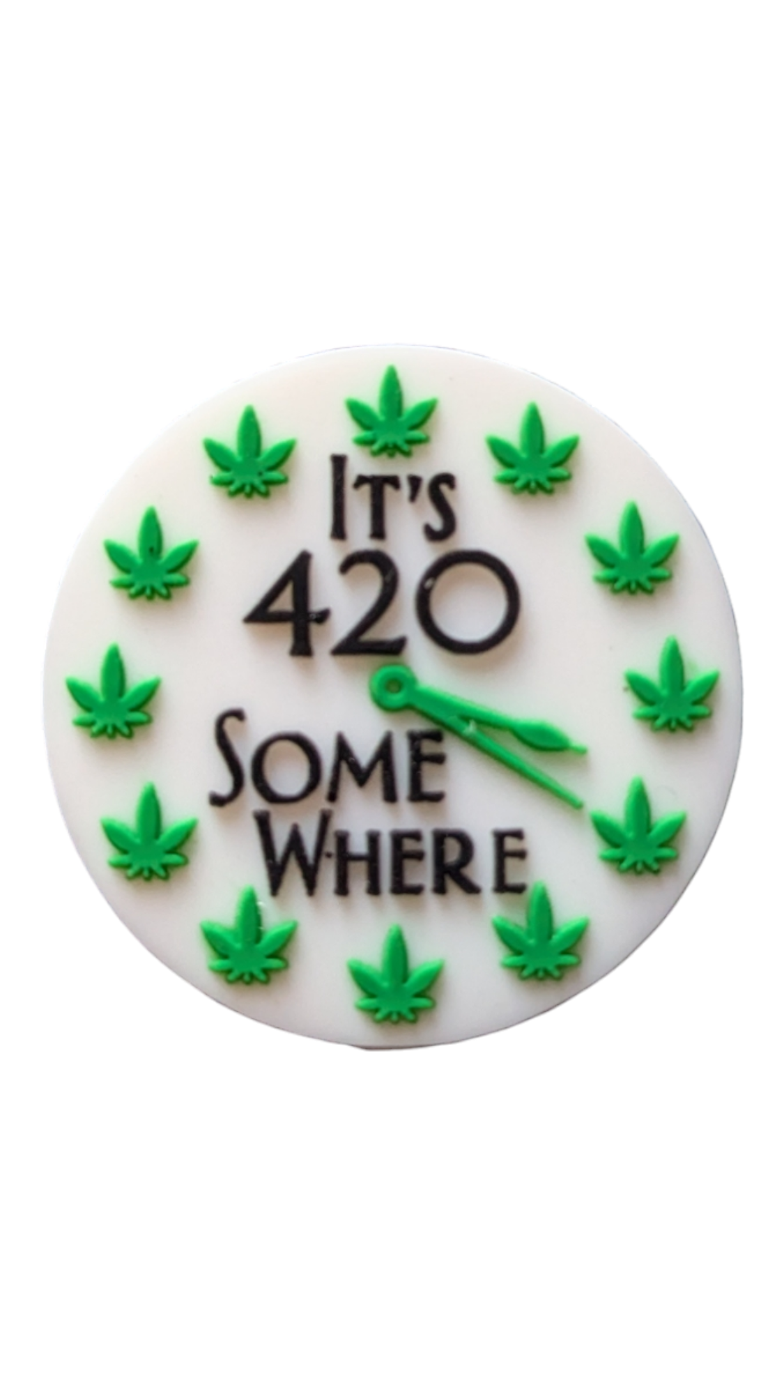 It's 420 SomeWhere