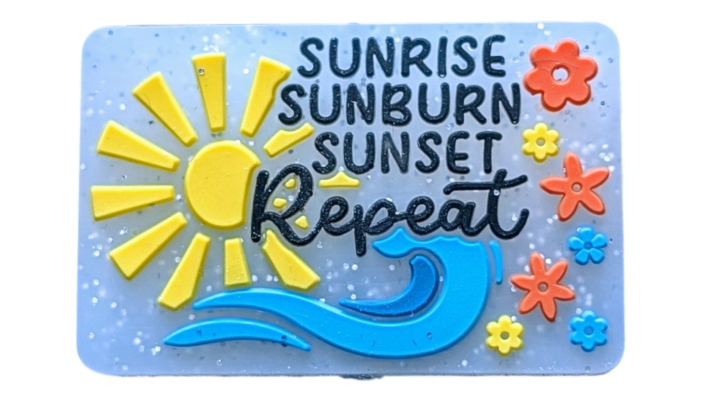 Sunrise, Sunburn, Sunset, Repeat (Variety - white or black)