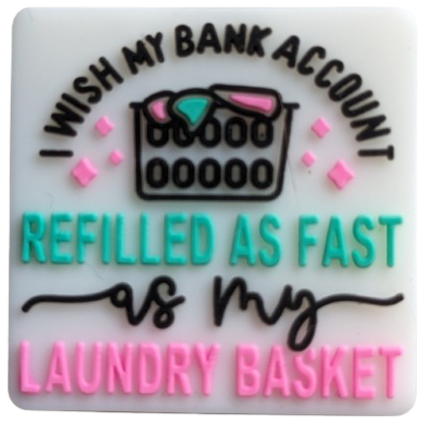 Bank Account, Laundry Basket