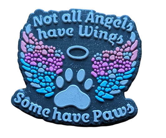 Not All Angels Have Wings, Some Have Paws