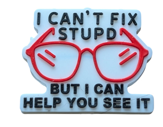 I can't fix stupid, but I can help you see it