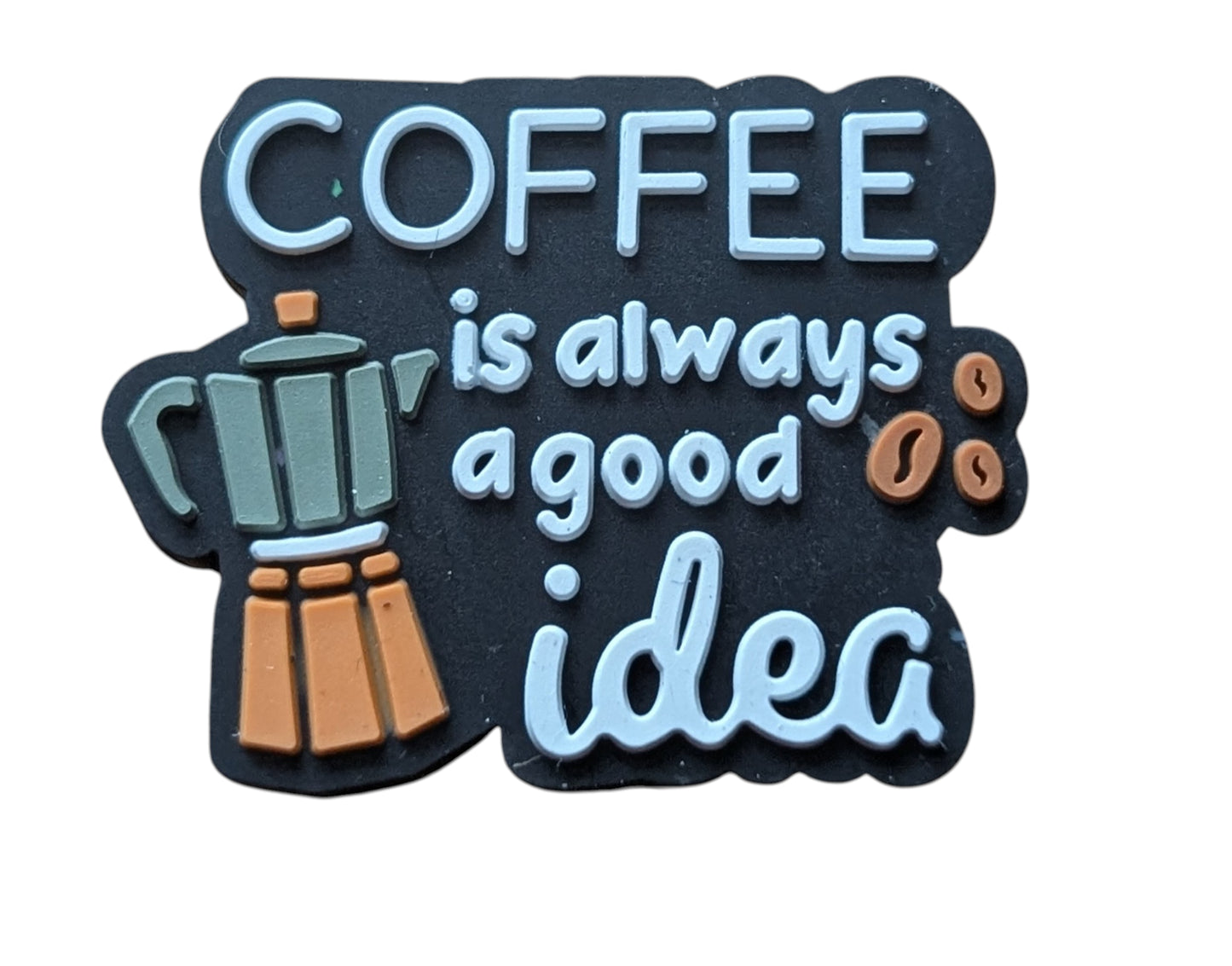 Coffee is always a good idea