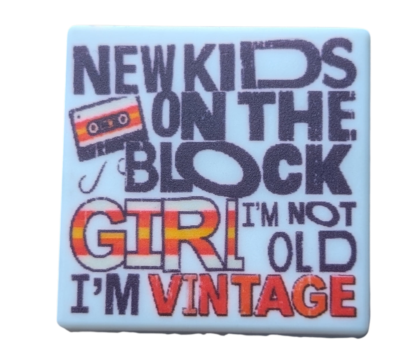 New Kids on the Block, Girl I'm NOT old I'm Vintage