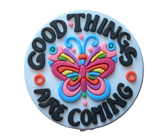 Good Things Are Coming