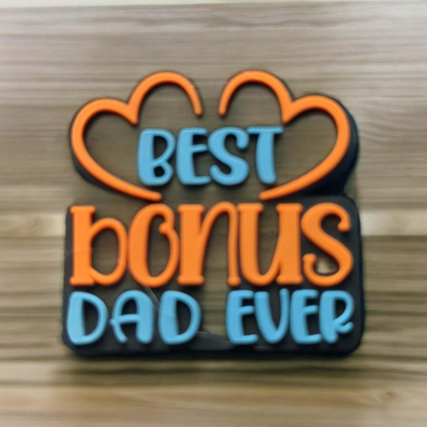 Best Bonus Dad Ever