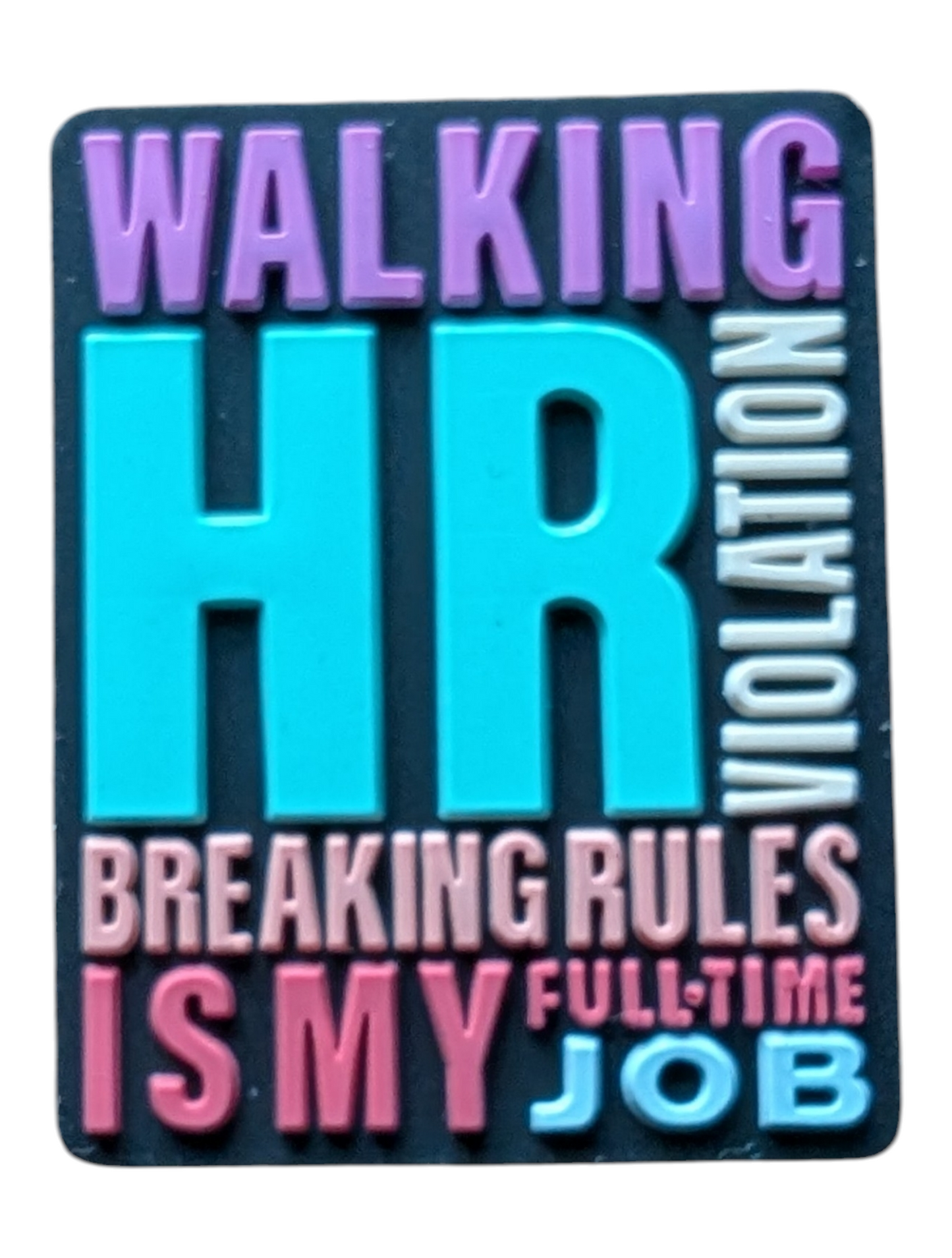 Walking HR Violation