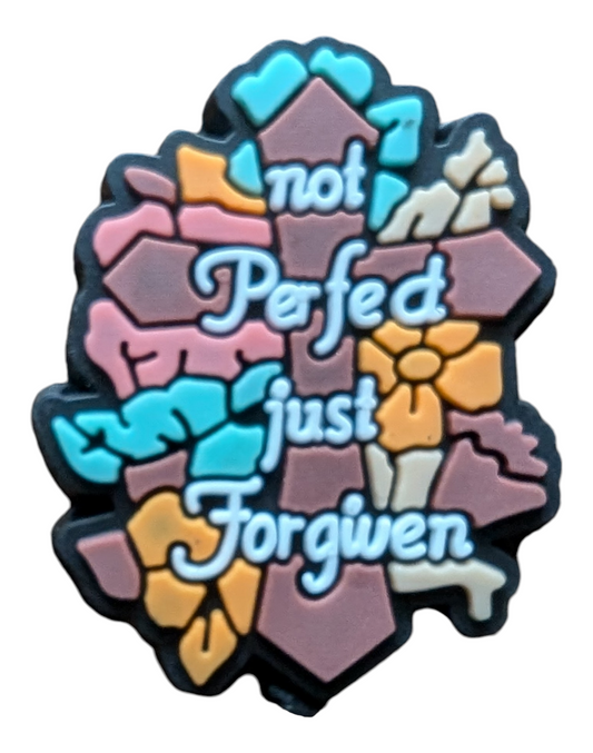 Not Perfect Just Forgiven